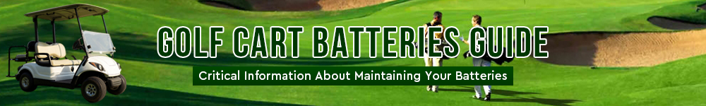 Golf Cart Batteries Guide